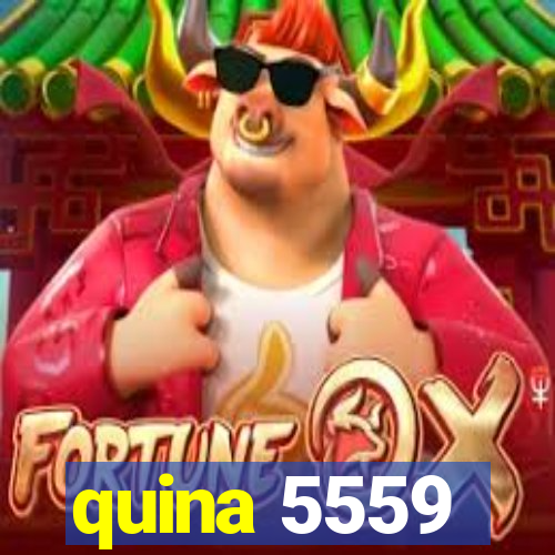 quina 5559